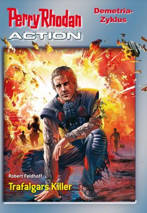 Book cover of Perry Rhodan-Action 1: Demetria-Zyklus