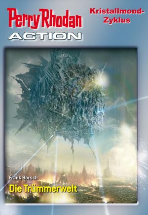 Book cover of Perry Rhodan-Action 2: Kristallmond-Zyklus
