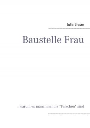 Cover of the book Baustelle Frau by Frank Dietrich
