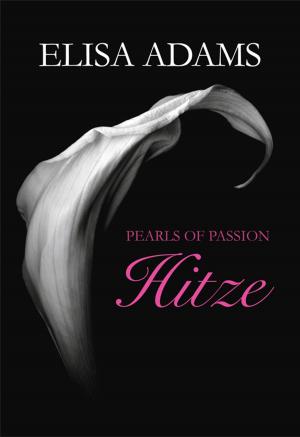 Cover of the book Pearls of Passion: Hitze by Erica Spindler