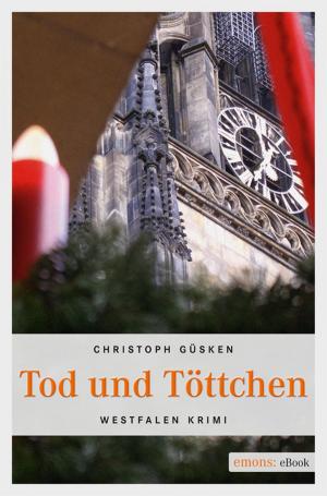 Cover of the book Tod und Töttchen by Markus Danner