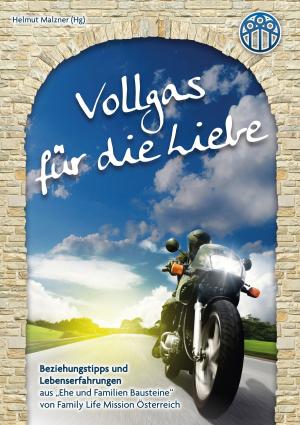 Cover of the book Vollgas für die Liebe by Alfred Drees