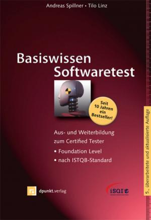 Cover of the book Basiswissen Softwaretest by Stefan Roock, Henning Wolf