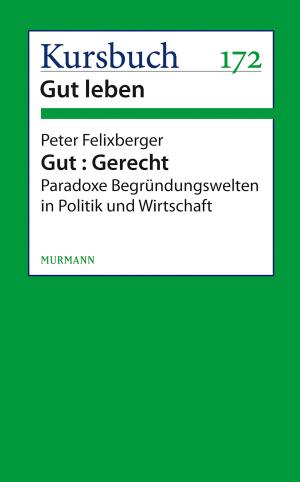 Book cover of Gut : Gerecht.
