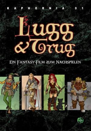 Book cover of Abenteuer in Kaphornia 01: Lugg & Trugg