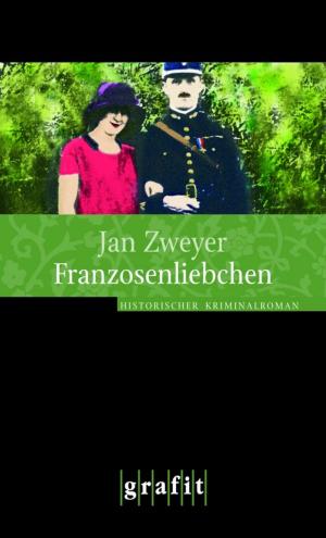 Cover of the book Franzosenliebchen by Jacques Berndorf