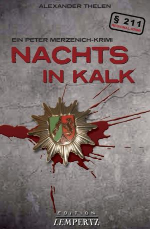 Cover of the book Nachts in Kalk by Anja Krandick