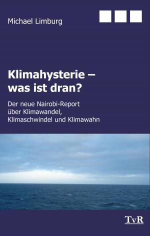 Cover of Klimahysterie - was ist dran?