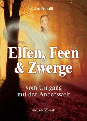Cover of the book Elfen, Feen & Zwerge by Ernst Seraphim