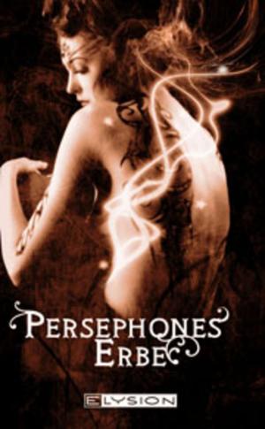 Cover of the book Persephones Erbe by Jennifer Schreiner