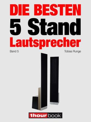 Book cover of Die besten 5 Stand-Lautsprecher (Band 5)