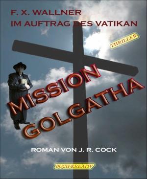 bigCover of the book Mission Golgatha by 