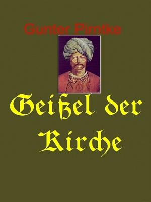 Book cover of Geißel der Kirche