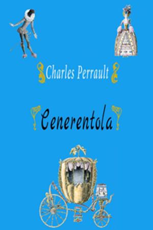 Cover of the book Cenerentola by Charles Perrault