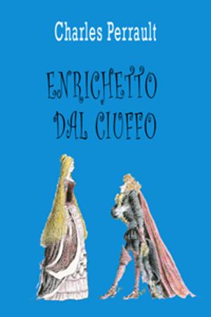 Cover of the book Enrichetto dal Ciuffo by Sigmund Freud