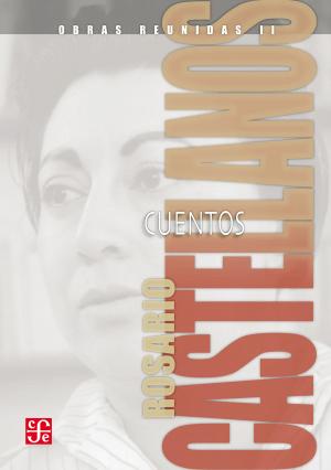 Cover of the book Obras reunidas, II. Cuentos by Alberto Chimal