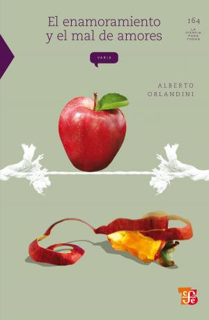 Book cover of El enamoramiento y el mal de amores