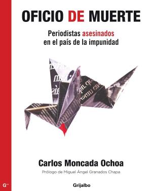 Cover of the book Oficio de muerte by José Woldenberg