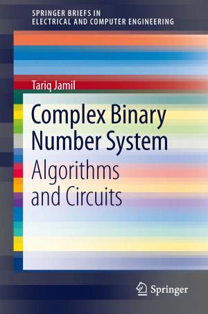 Cover of the book Complex Binary Number System by Dheerendra Kumar Dwivedi