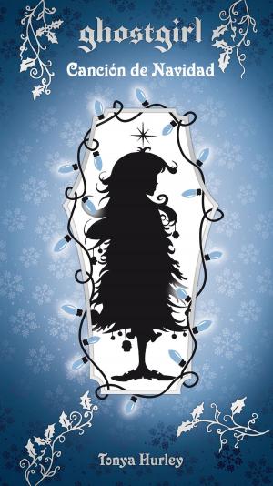 Cover of the book Canción de Navidad (Saga Ghostgirl 4) by EDGARD ALLAN POE