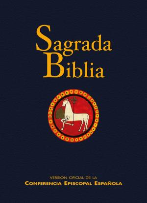 Cover of the book Sagrada Biblia. Versión oficial de la Conferencia Episcopal Española by Violet Moore