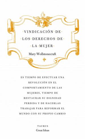 Cover of the book Vindicación de los derechos de la mujer (Serie Great Ideas 19) by John Katzenbach