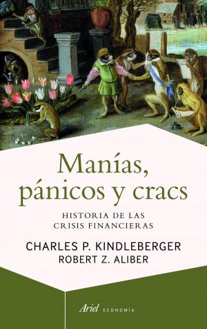Cover of the book Manías, pánicos y cracs by Geronimo Stilton