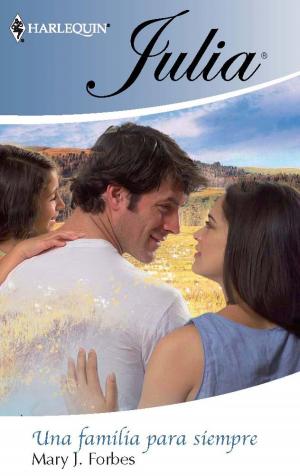 Cover of the book Una familia para siempre by Margaret Way