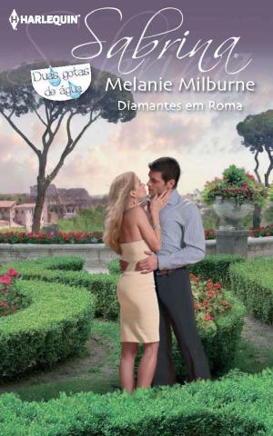 Cover of the book Diamantes em roma by Sarah Morgan