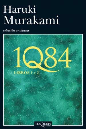Cover of the book 1Q84. Libros 1 y 2 by Care Santos