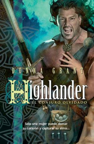 Cover of the book Highlander: el conjuro olvidado by Ken MacLeod