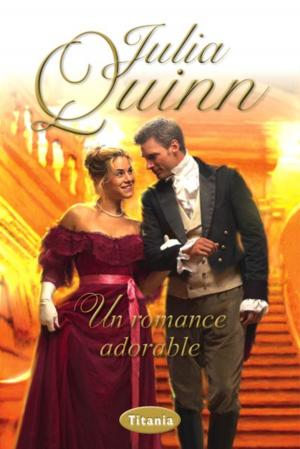Cover of the book Un romance adorable by Julia Quinn