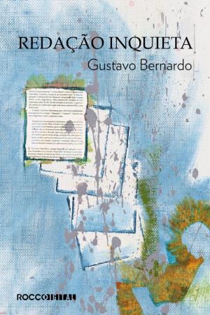 Cover of the book Redação inquieta by Clarice Lispector, Roberto Corrêa dos Santos