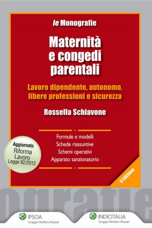 Cover of the book Maternità e congedi parentali by ALBERTO MARCHESELLI