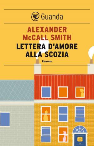 Cover of the book Lettera d'amore alla Scozia by Anne Tyler