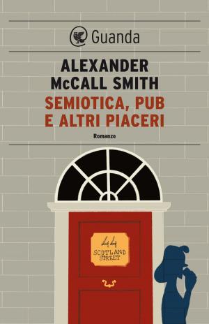 Cover of the book Semiotica, pub e altri piaceri by Luis Sepúlveda, Bruno Arpaia