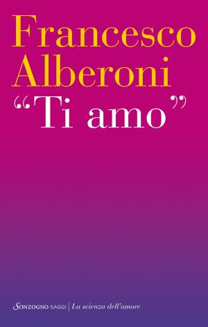 Cover of the book Ti amo by Daniele Farina, Joe Navarro