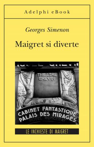 Cover of the book Maigret si diverte by Georges Simenon