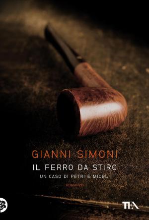 Cover of the book Il ferro da stiro by Simone Dalla Valle