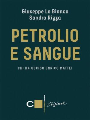 Cover of the book Petrolio e sangue by Giulio Cavalli