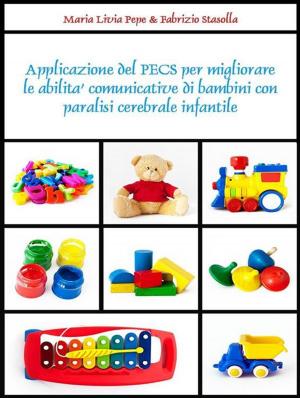 Book cover of Applicazione del PECS per migliorare le abilità comunicative di bambini con paralisi cerebrale infantile