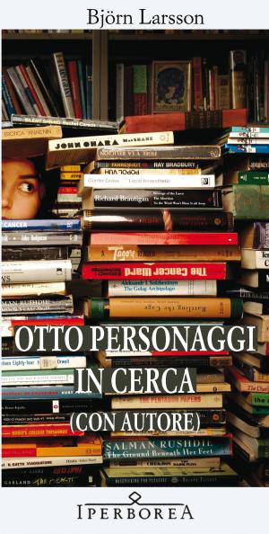 Cover of the book Otto personaggi in cerca (con autore) by Lise Lyng Falkenberg
