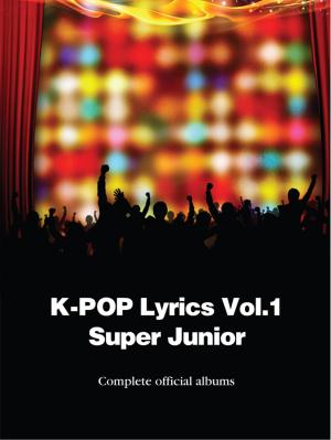 Book cover of K-Pop Lyrics Vol.1 - Super Junior