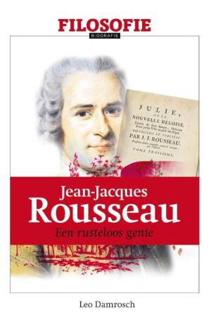 Cover of the book Jean-Jacques Rousseau by Margriet van der Kooi
