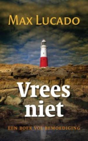 Cover of the book Vrees niet by Thich Nhat Hanh
