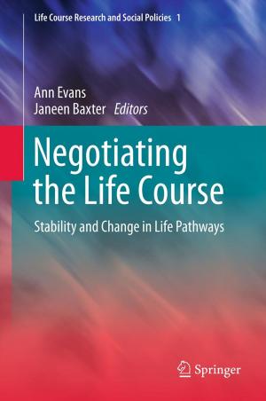 Cover of the book Negotiating the Life Course by E.D. Klemke