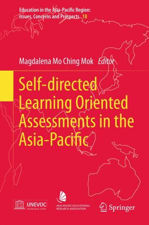 Cover of the book Self-directed Learning Oriented Assessments in the Asia-Pacific by Chun Wei Choo, B. Detlor, D. Turnbull