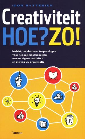 Cover of the book Creativiteit Hoe?Zo! by Paulina Slusarczyk