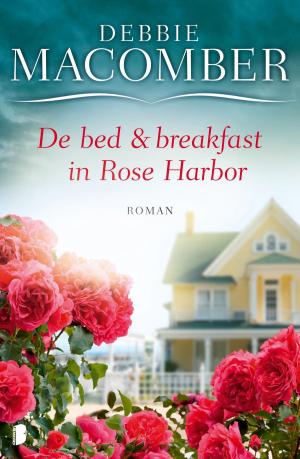 Cover of the book De bed &amp; breakfast in Rose Harbor by J.D. Barker
