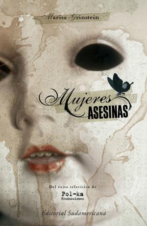 Cover of the book Mujeres asesinas 1 by Tomás Abraham